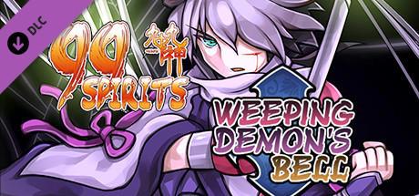 99 Spirits - Weeping Demon's Bell cover art