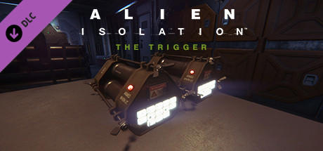 Alien: Isolation - The Trigger cover art