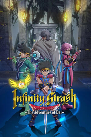 Infinity Strash: DRAGON QUEST The Adventure of Dai Deluxe Edition cover art