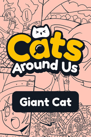 Cats Around Us: Giant Cat cover art