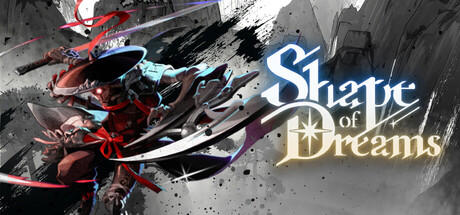 Shape of Dreams