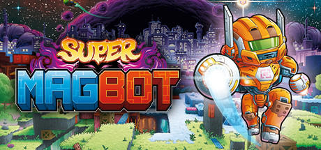 Super Magbot Digital Deluxe Edition
