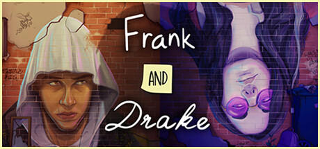 Frank and Drake Special Edition