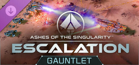 Ashes of the Singularity: Escalation - Gauntlet DLC