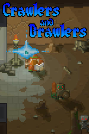 Crawlers and Brawlers cover art