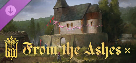 Kingdom Come: Deliverance – From the Ashes cover art