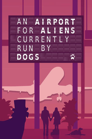 An Airport for Aliens Currently Run by Dogs cover art