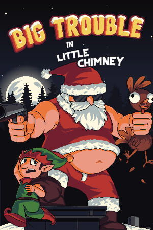 Big Trouble in Little Chimney cover art