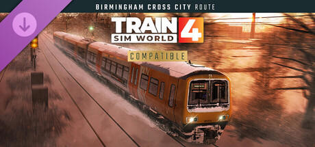 Train Sim World® 4:  Birmingham Cross-City Line: Lichfield - Bromsgrove & Redditch Route Add-On cover art