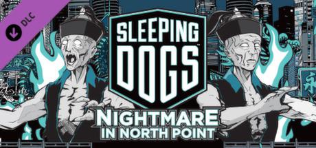 Sleeping Dogs: Nightmare in North Point cover art
