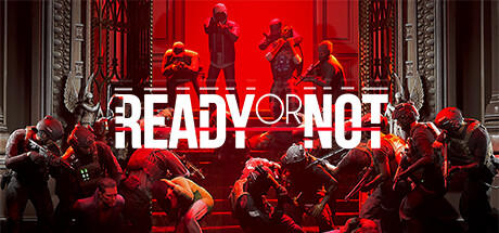 Ready or Not Digital Deluxe Edition