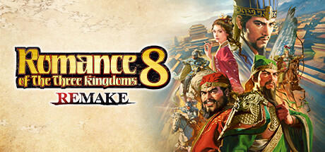 ROMANCE OF THE THREE KINGDOMS 8 REMAKE Digital Deluxe Edition