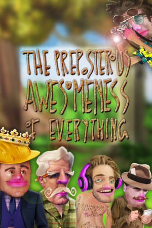 The Preposterous Awesomeness of Everything cover art