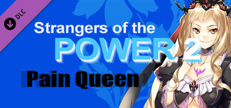 Strangers of the Power 2 - Pain Queen character cover art
