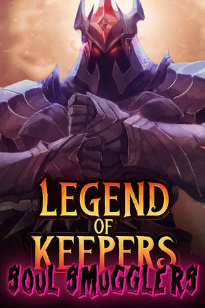 Legend of Keepers: Soul Smugglers cover art