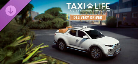 Taxi Life: A City Driving Simulator - Delivery Driver cover art