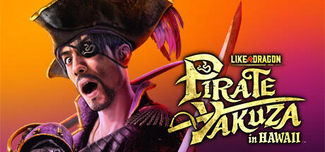 Like a Dragon: Pirate Yakuza in Hawaii Digital Deluxe Edition