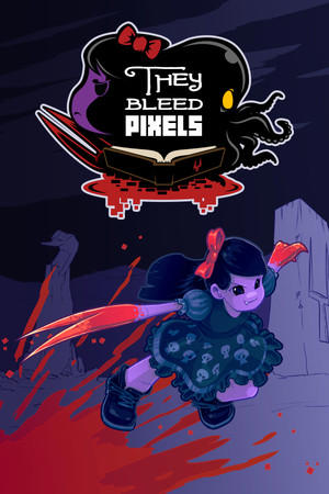 They Bleed Pixels cover art
