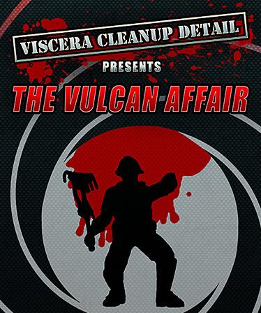 Viscera Cleanup Detail - The Vulcan Affair cover art