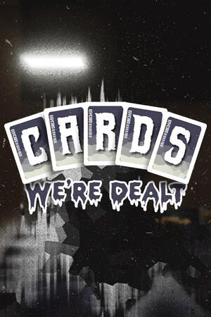 Cards We're Dealt cover art