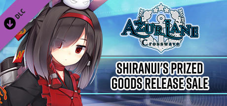 Azur Lane Crosswave - Shiranui's Prized Goods Release Sale cover art