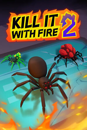 KILL IT WITH FIRE! 2 cover art