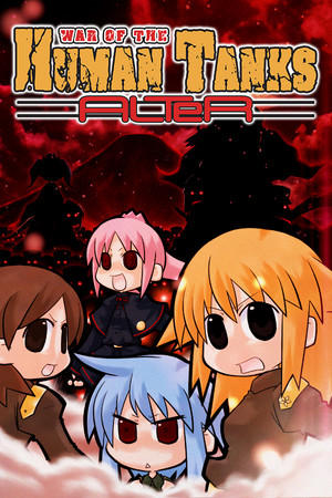 War of the Human Tanks - ALTeR cover art