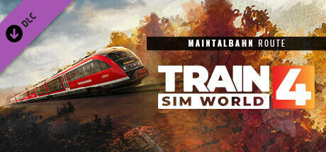Train Sim World® 4: Maintalbahn: Aschaffenburg - Miltenberg Route Add-On