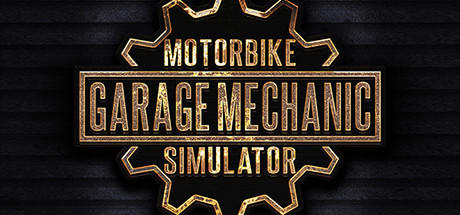Motorbike Garage Mechanic Simulator