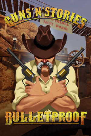 Guns'n'Stories: Bulletproof VR cover art