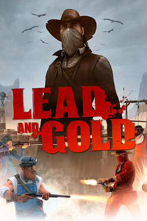Lead and Gold: Gangs of the Wild West cover art