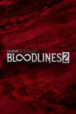 Vampire: The Masquerade® - Bloodlines™ 2 Deluxe Edition cover art