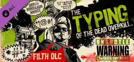 The Typing of the Dead: Overkill - Filth DLC