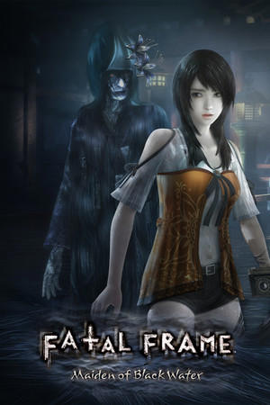 FATAL FRAME / PROJECT ZERO: Maiden of Black Water cover art