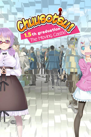 Chuusotsu! 1.5th Graduation: The Moving Castle cover art