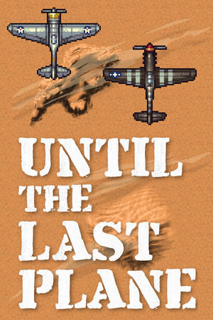 Until the Last Plane cover art