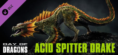 Day of Dragons - Acid Spitter Drake + Extras