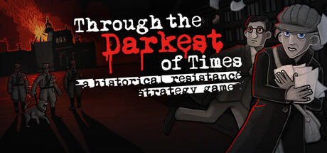 Through the Darkest of Times