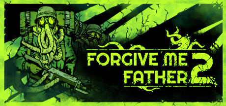 Forgive Me Father 2 Deluxe Edition