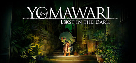 Yomawari: Lost in the Dark Deluxe Edition