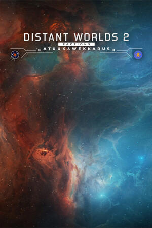 Distant Worlds 2: Factions - Atuuk and Wekkarus cover art