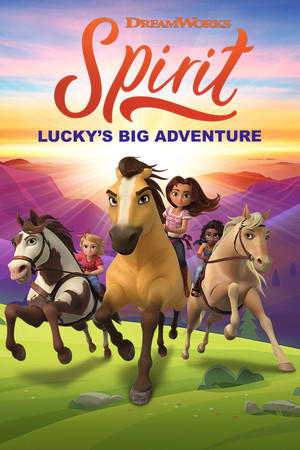 DreamWorks Spirit Lucky's Big Adventure cover art
