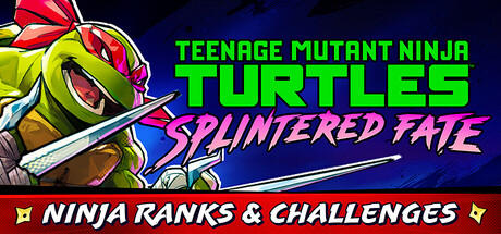 Teenage Mutant Ninja Turtles: Splintered Fate