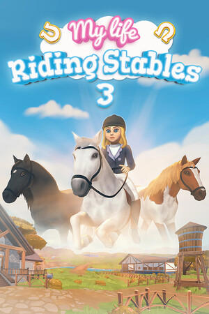 My Life: Riding Stables 3 cover art