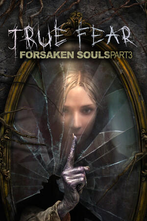 True Fear: Forsaken Souls Part 3 cover art