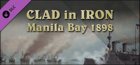 Clad in Iron: Manila Bay 1898
