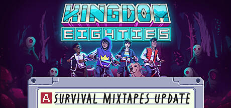 Kingdom Eighties
